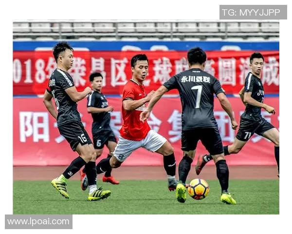 西安足球队在锦标赛中的团队协作表现分析与启示 西安足球队在锦标赛中的团队协作表现分析与启示